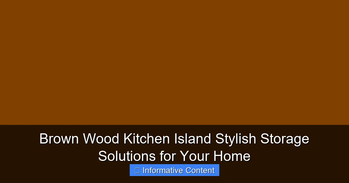 Brown Wood Kitchen Island Stylish Storage Solutions for Your Home