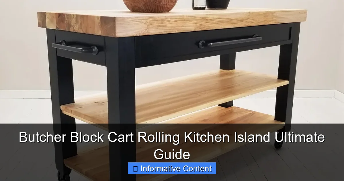Butcher Block Cart Rolling Kitchen Island Ultimate Guide