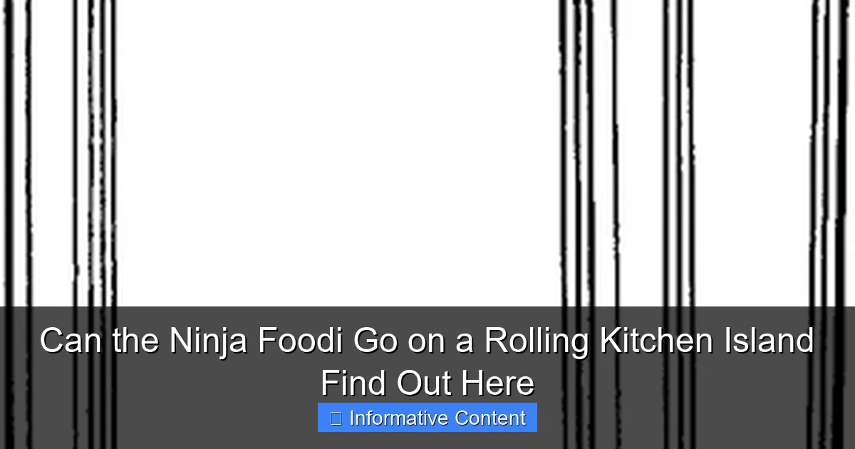 Can the Ninja Foodi Go on a Rolling Kitchen Island Find Out Here