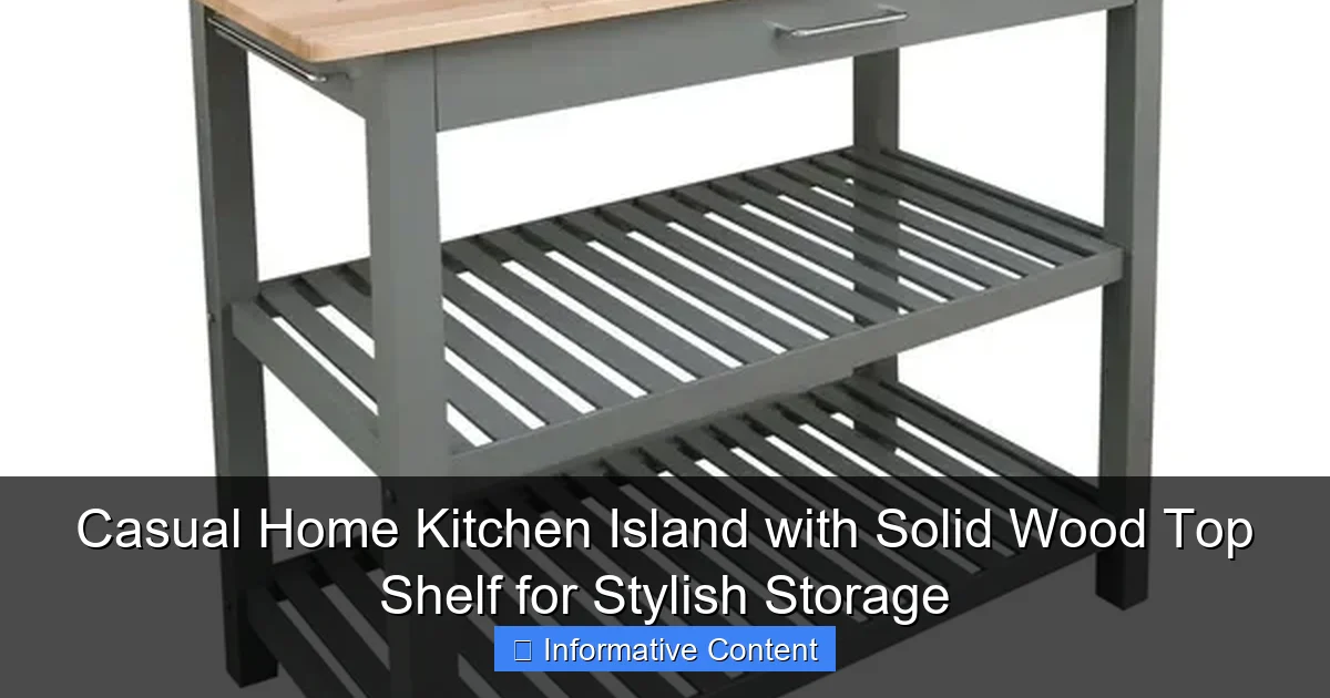 Casual Home Kitchen Island with Solid Wood Top Shelf for Stylish Storage