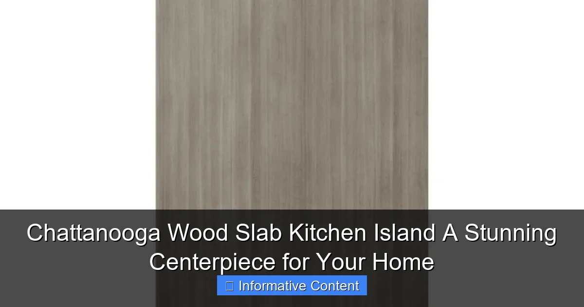 Chattanooga Wood Slab Kitchen Island A Stunning Centerpiece for Your Home