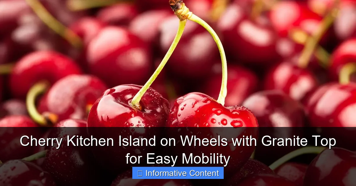 Cherry Kitchen Island on Wheels with Granite Top for Easy Mobility