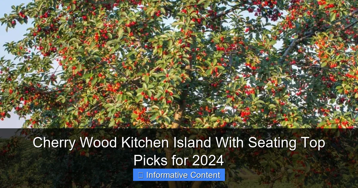 Cherry Wood Kitchen Island With Seating Top Picks for 2024