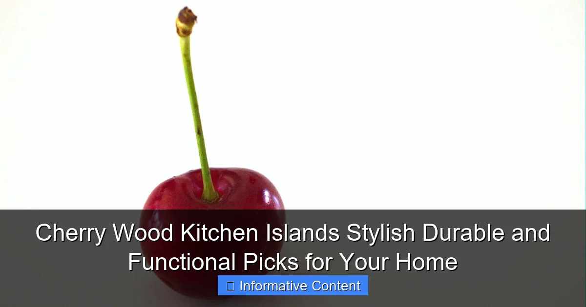 Cherry Wood Kitchen Islands Stylish Durable and Functional Picks for Your Home