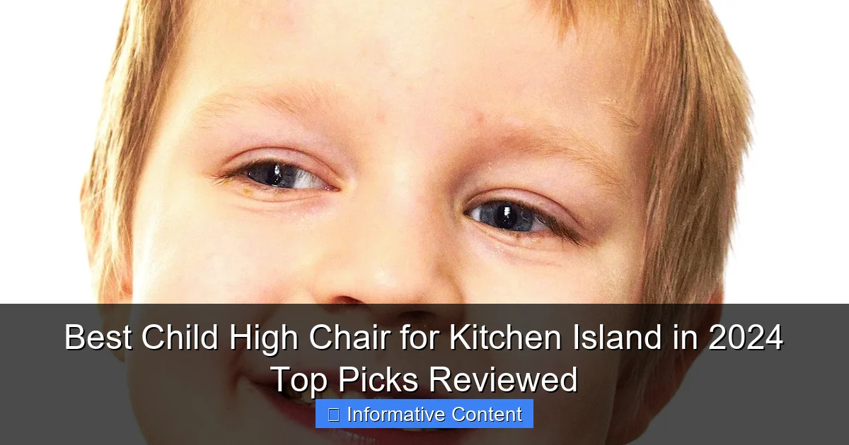 Best Child High Chair for Kitchen Island in 2024 Top Picks Reviewed