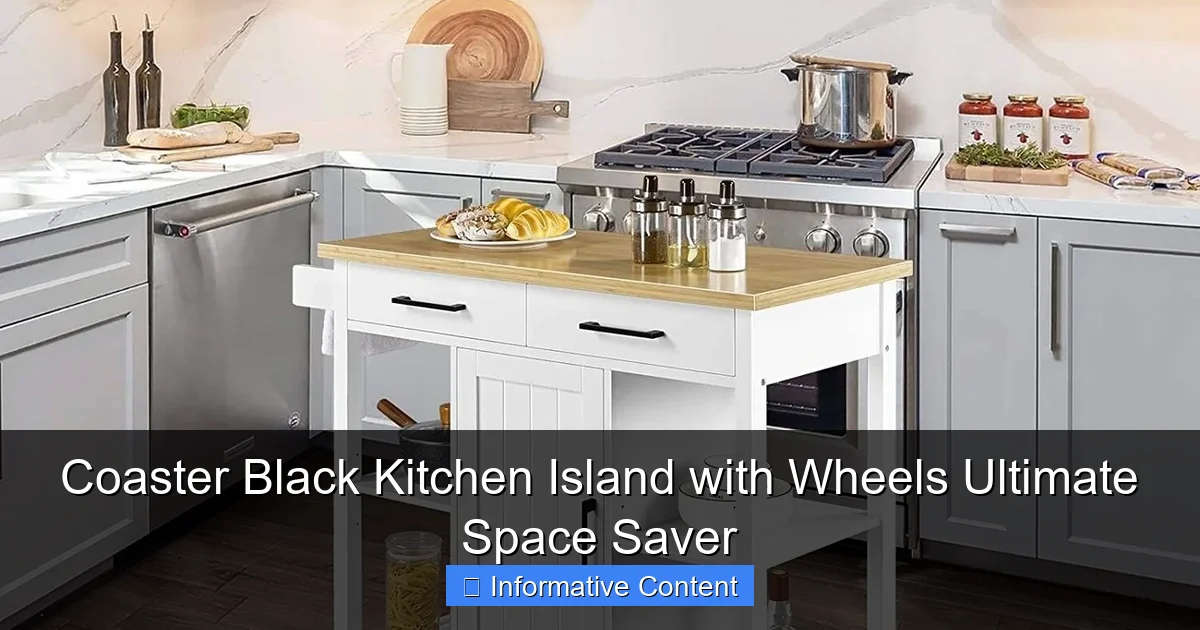 Coaster Black Kitchen Island with Wheels Ultimate Space Saver