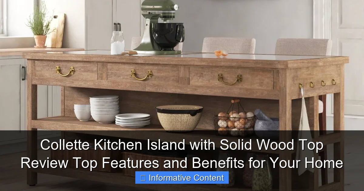 Collette Kitchen Island with Solid Wood Top Review Top Features and Benefits for Your Home