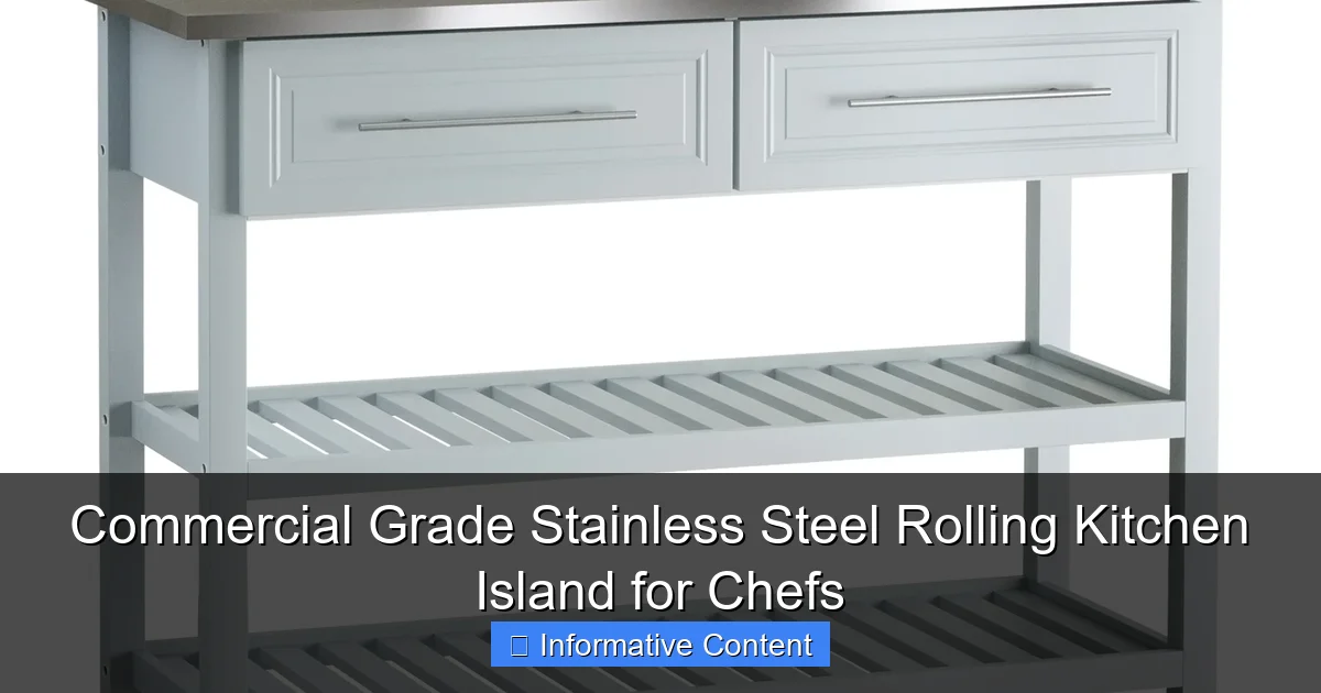 Commercial Grade Stainless Steel Rolling Kitchen Island for Chefs