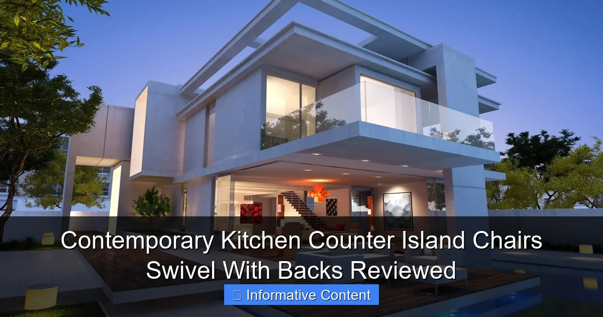 Contemporary Kitchen Counter Island Chairs Swivel With Backs Reviewed