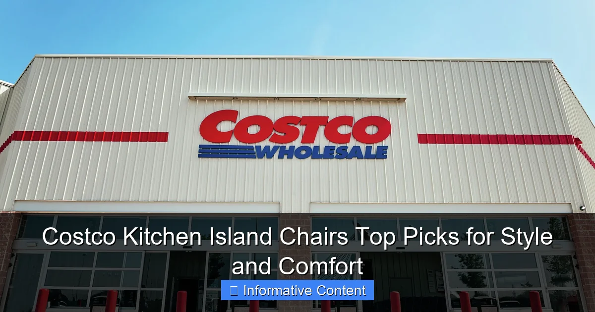 Costco Kitchen Island Chairs Top Picks for Style and Comfort