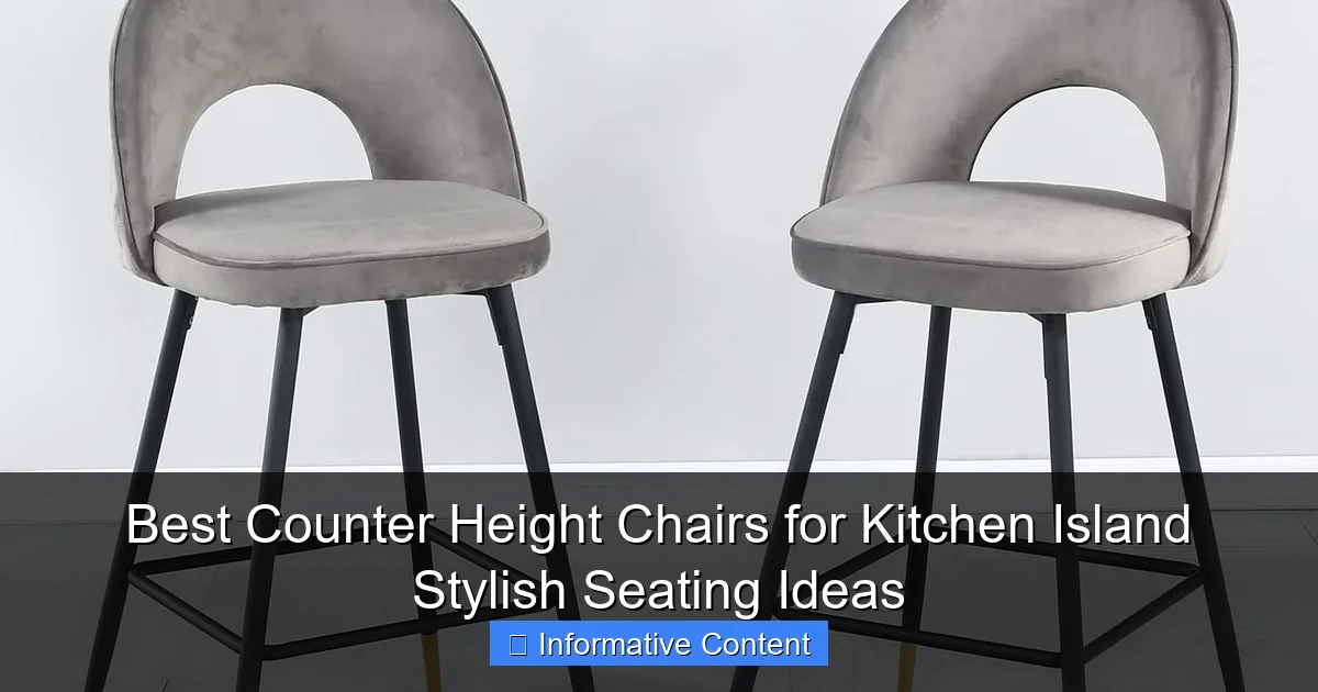 Best Counter Height Chairs for Kitchen Island Stylish Seating Ideas