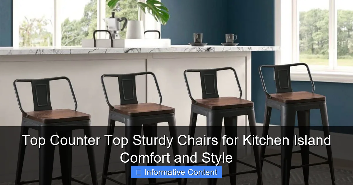 Top Counter Top Sturdy Chairs for Kitchen Island Comfort and Style