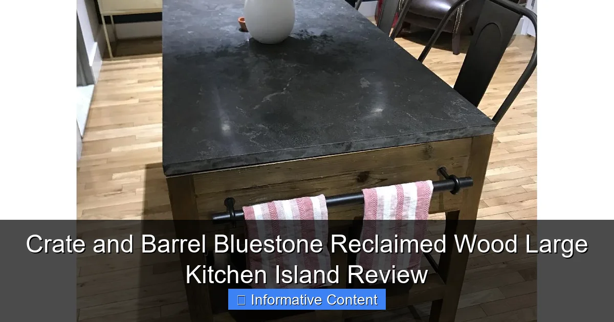 Crate and Barrel Bluestone Reclaimed Wood Large Kitchen Island Review