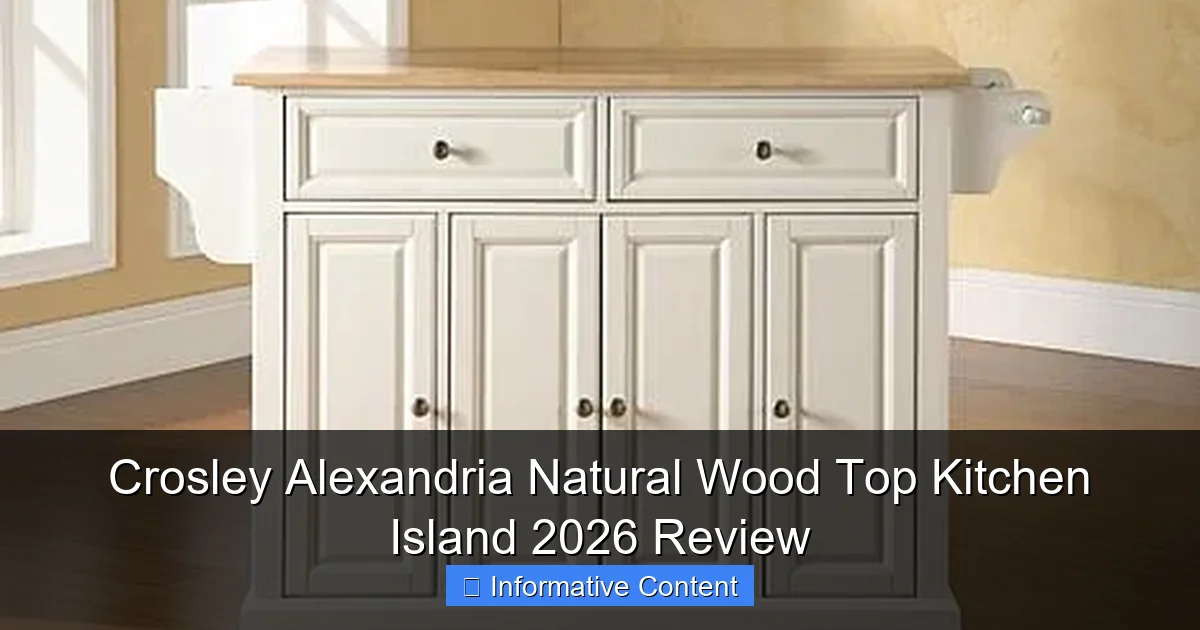 Crosley Alexandria Natural Wood Top Kitchen Island 2026 Review