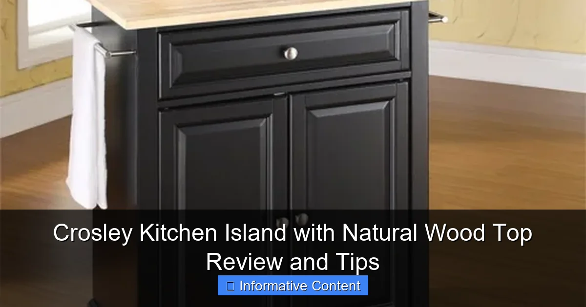 Crosley Kitchen Island with Natural Wood Top Review and Tips
