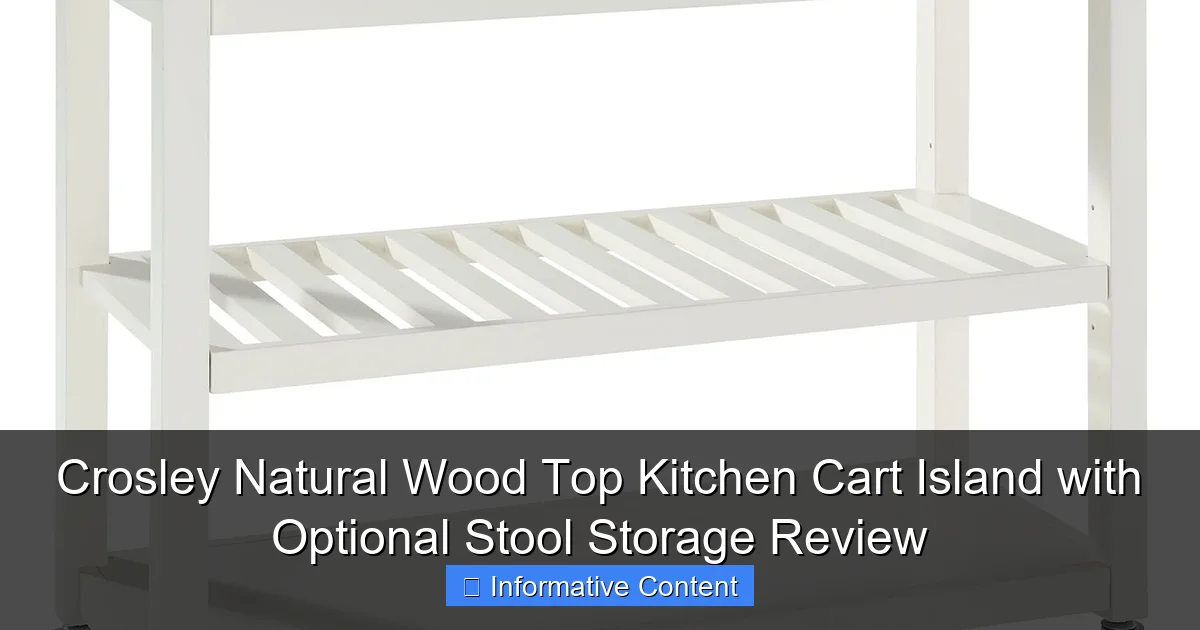Crosley Natural Wood Top Kitchen Cart Island with Optional Stool Storage Review