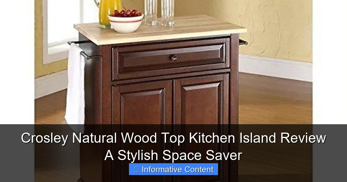 Crosley Natural Wood Top Kitchen Island Review A Stylish Space Saver