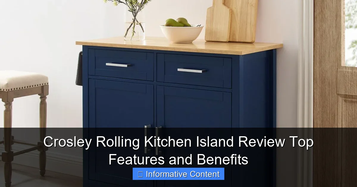 Crosley Rolling Kitchen Island Review Top Features and Benefits