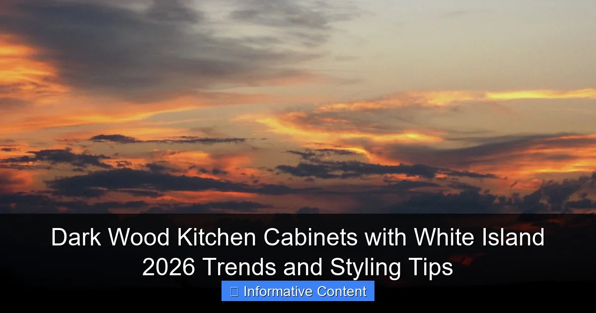 Dark Wood Kitchen Cabinets with White Island 2026 Trends and Styling Tips