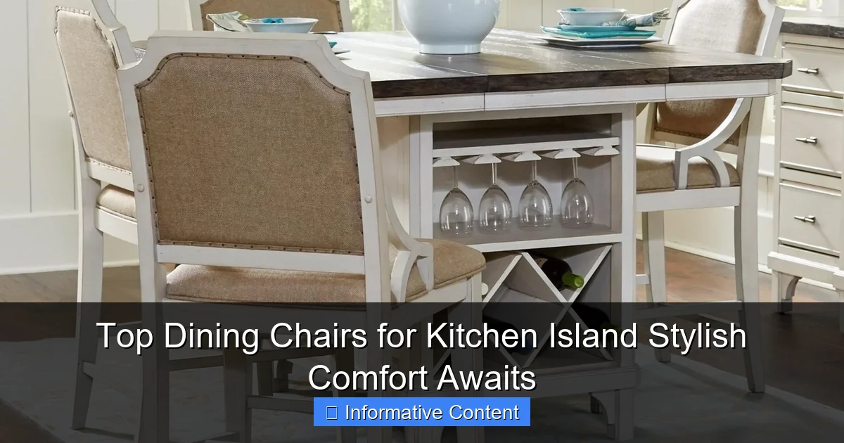 Top Dining Chairs for Kitchen Island Stylish Comfort Awaits