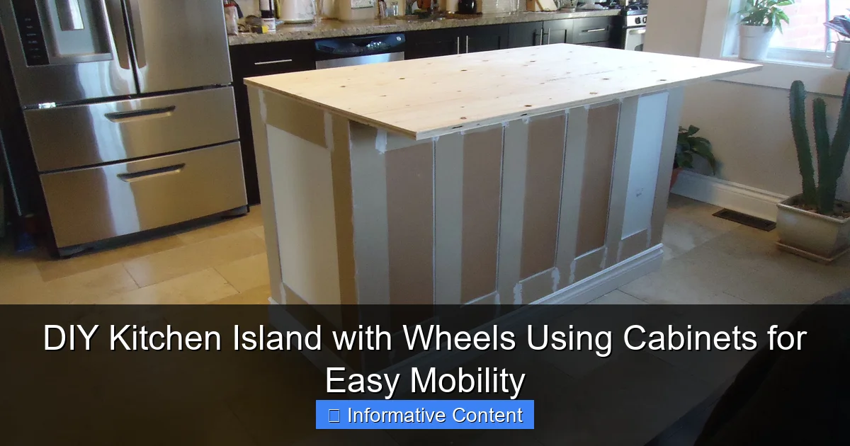 DIY Kitchen Island with Wheels Using Cabinets for Easy Mobility