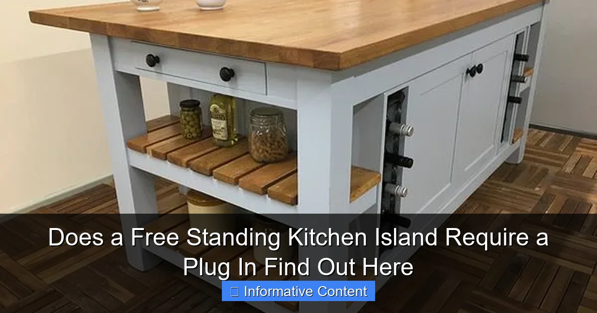 Does a Free Standing Kitchen Island Require a Plug In Find Out Here