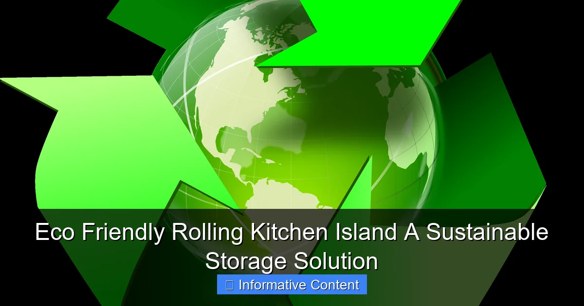 Eco Friendly Rolling Kitchen Island A Sustainable Storage Solution