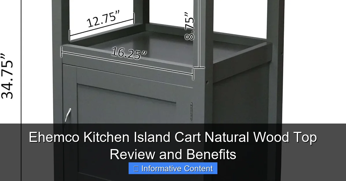 Ehemco Kitchen Island Cart Natural Wood Top Review and Benefits