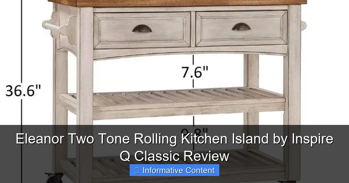Eleanor Two Tone Rolling Kitchen Island by Inspire Q Classic Review