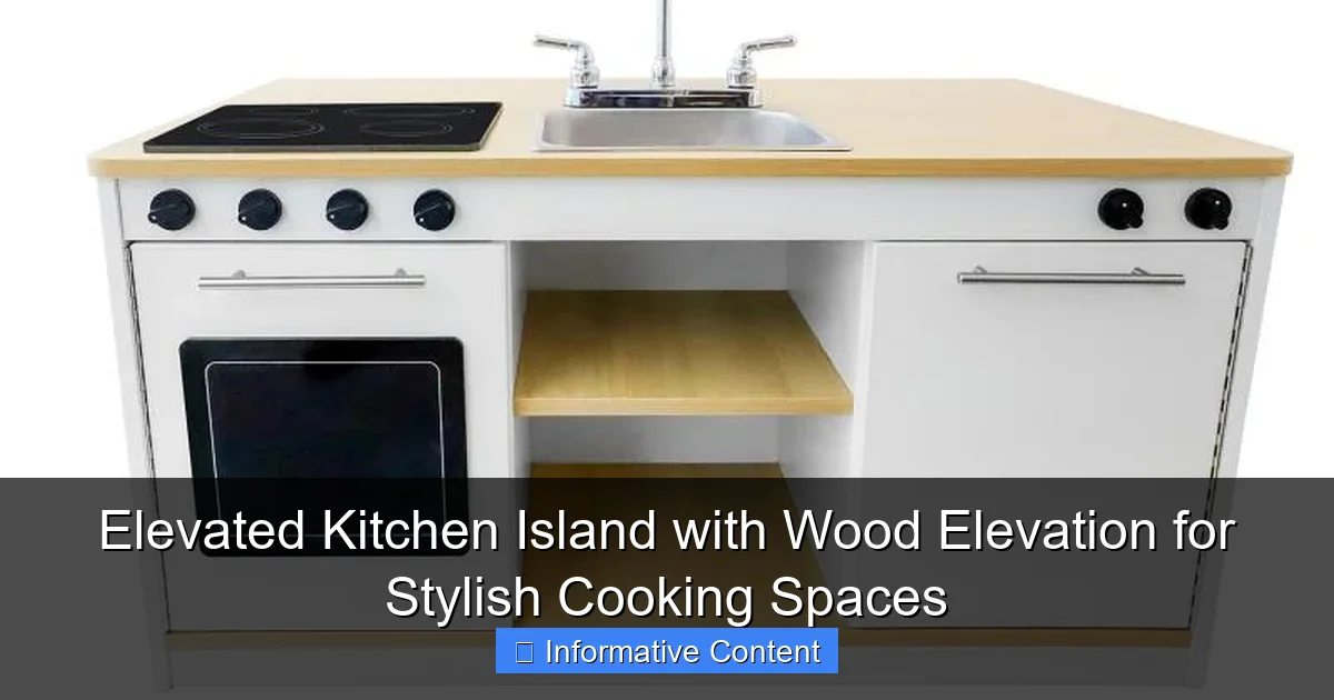 Elevated Kitchen Island with Wood Elevation for Stylish Cooking Spaces