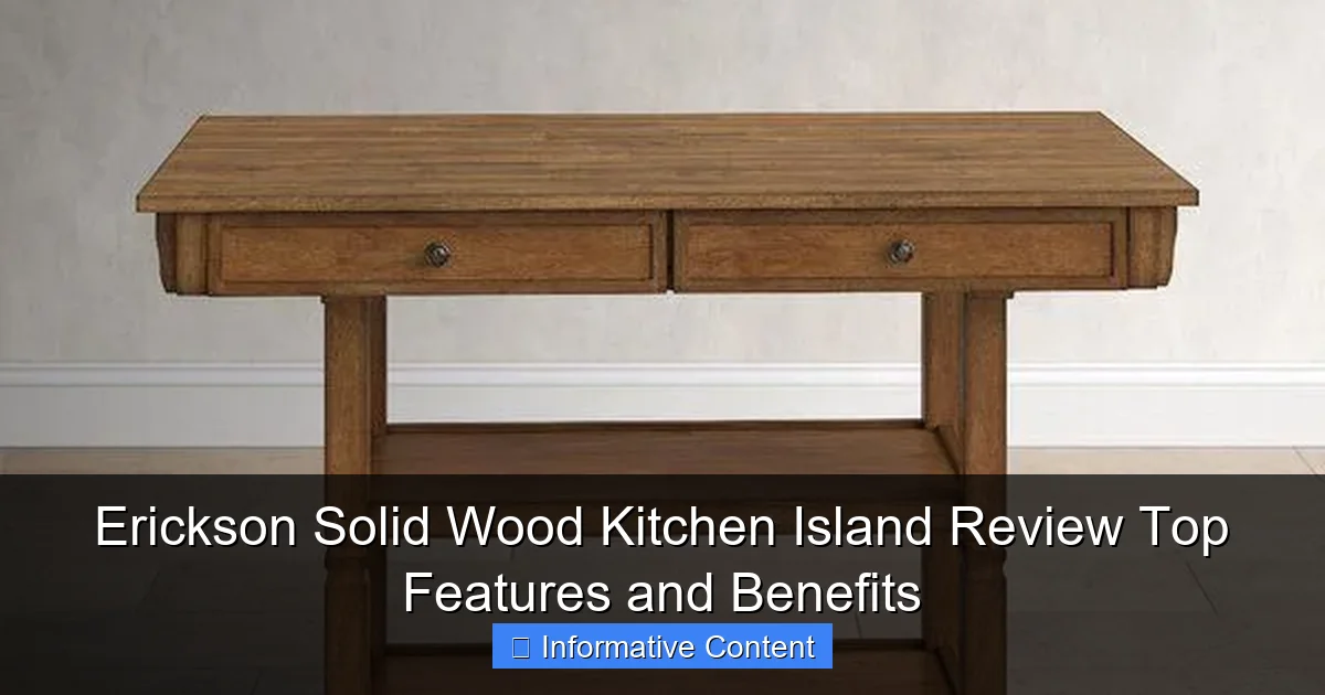 Erickson Solid Wood Kitchen Island Review Top Features and Benefits