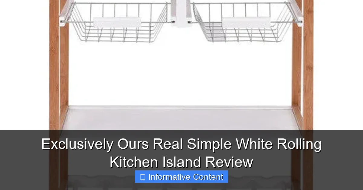 Exclusively Ours Real Simple White Rolling Kitchen Island Review