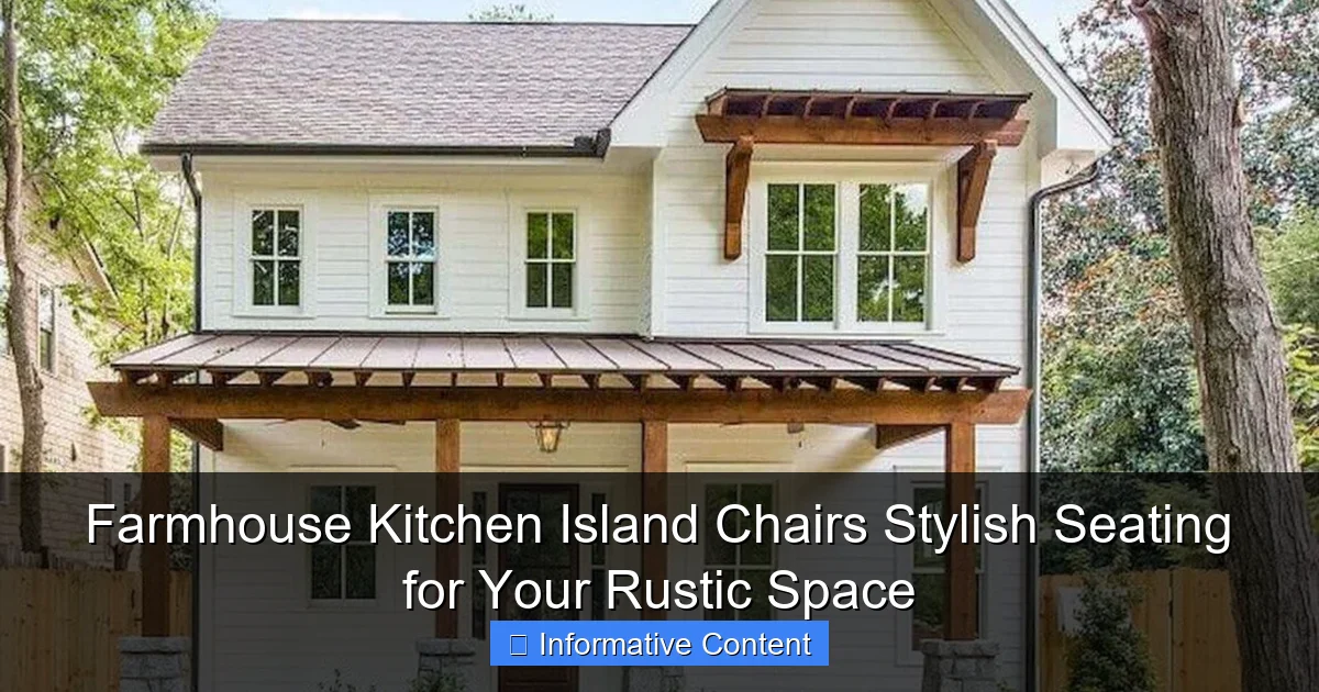 Farmhouse Kitchen Island Chairs Stylish Seating for Your Rustic Space