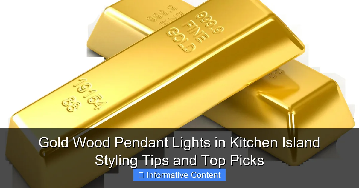Gold Wood Pendant Lights in Kitchen Island Styling Tips and Top Picks