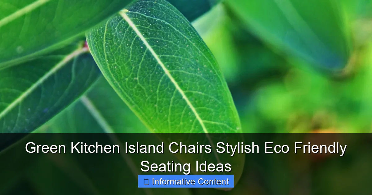 Green Kitchen Island Chairs Stylish Eco Friendly Seating Ideas
