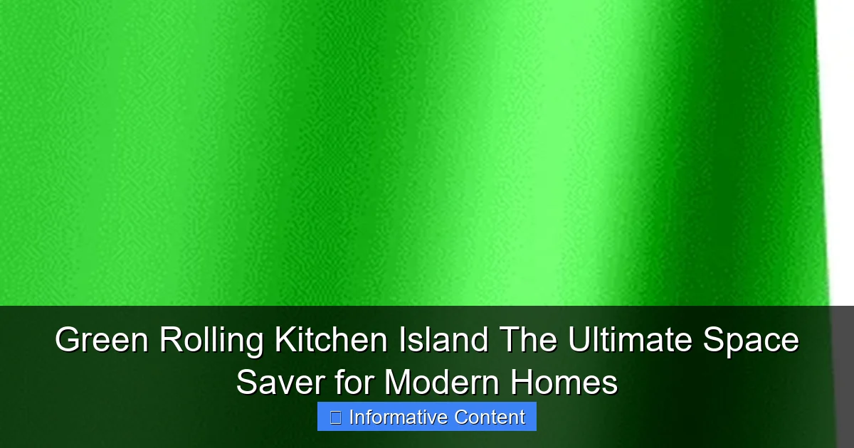 Green Rolling Kitchen Island The Ultimate Space Saver for Modern Homes