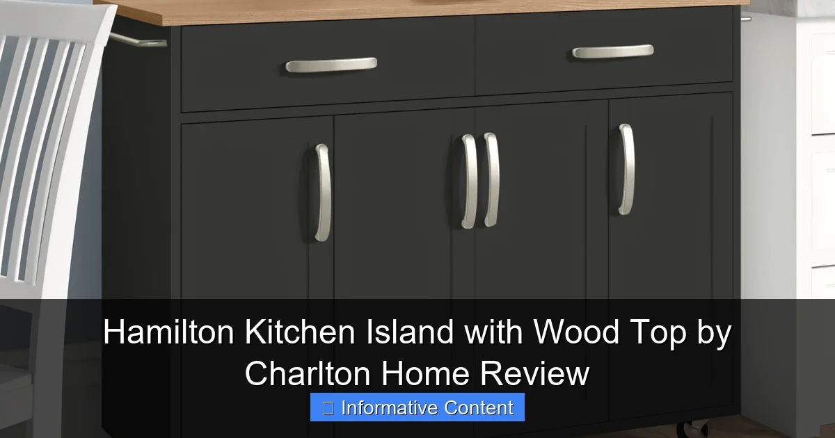 Hamilton Kitchen Island with Wood Top by Charlton Home Review