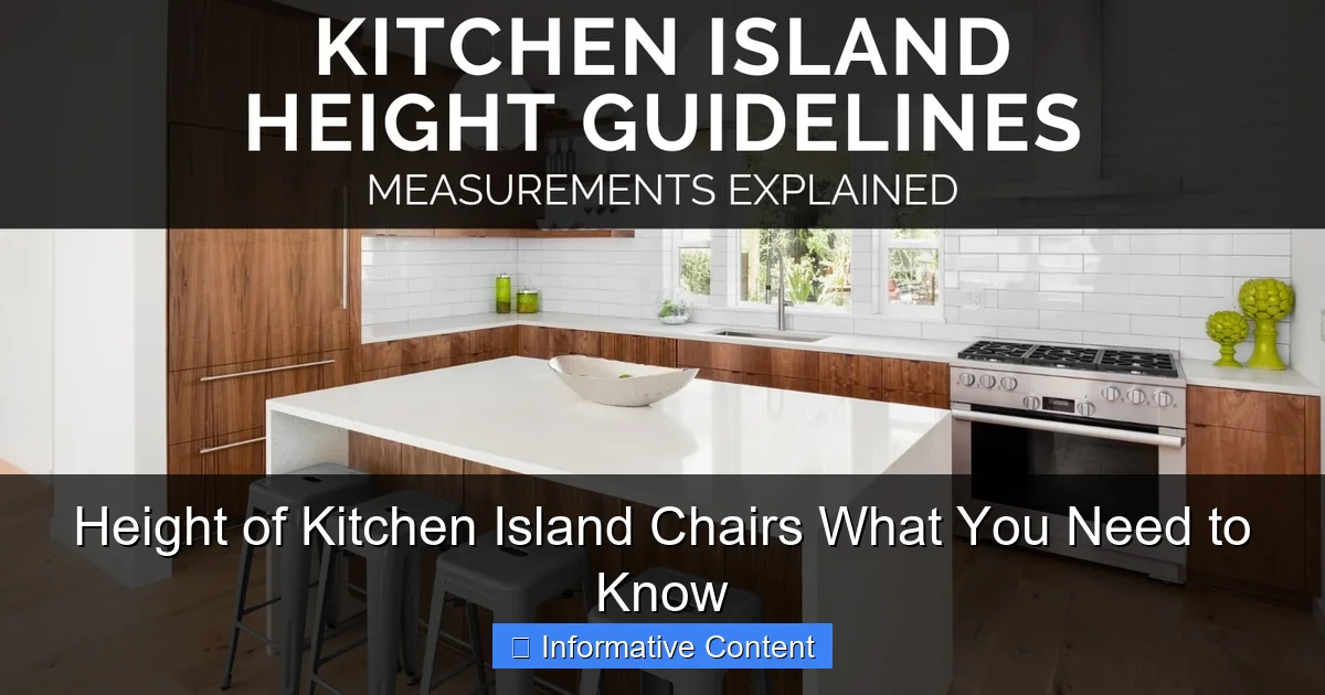 Height of Kitchen Island Chairs What You Need to Know