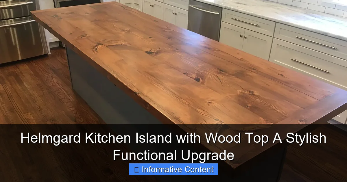 Helmgard Kitchen Island with Wood Top A Stylish Functional Upgrade