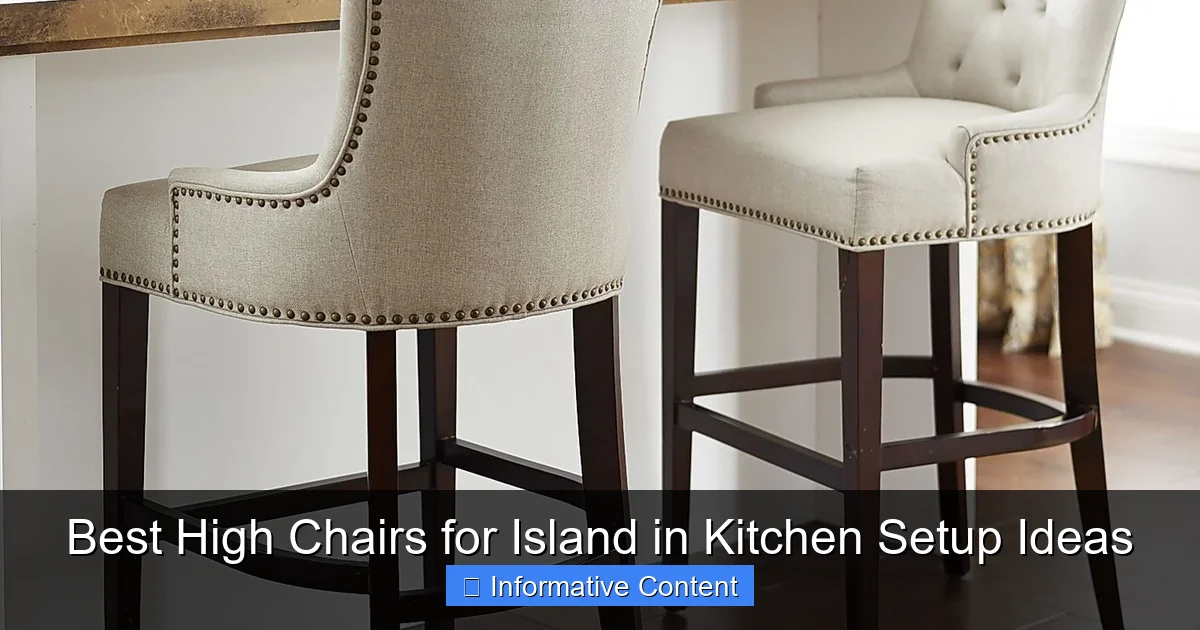 Best High Chairs for Island in Kitchen Setup Ideas