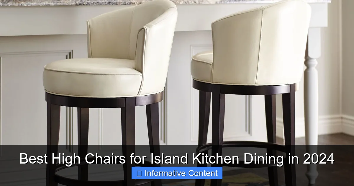 Best High Chairs for Island Kitchen Dining in 2024