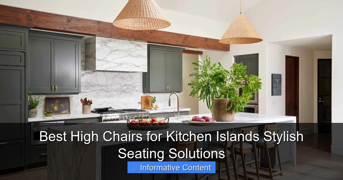 Best High Chairs for Kitchen Islands Stylish Seating Solutions