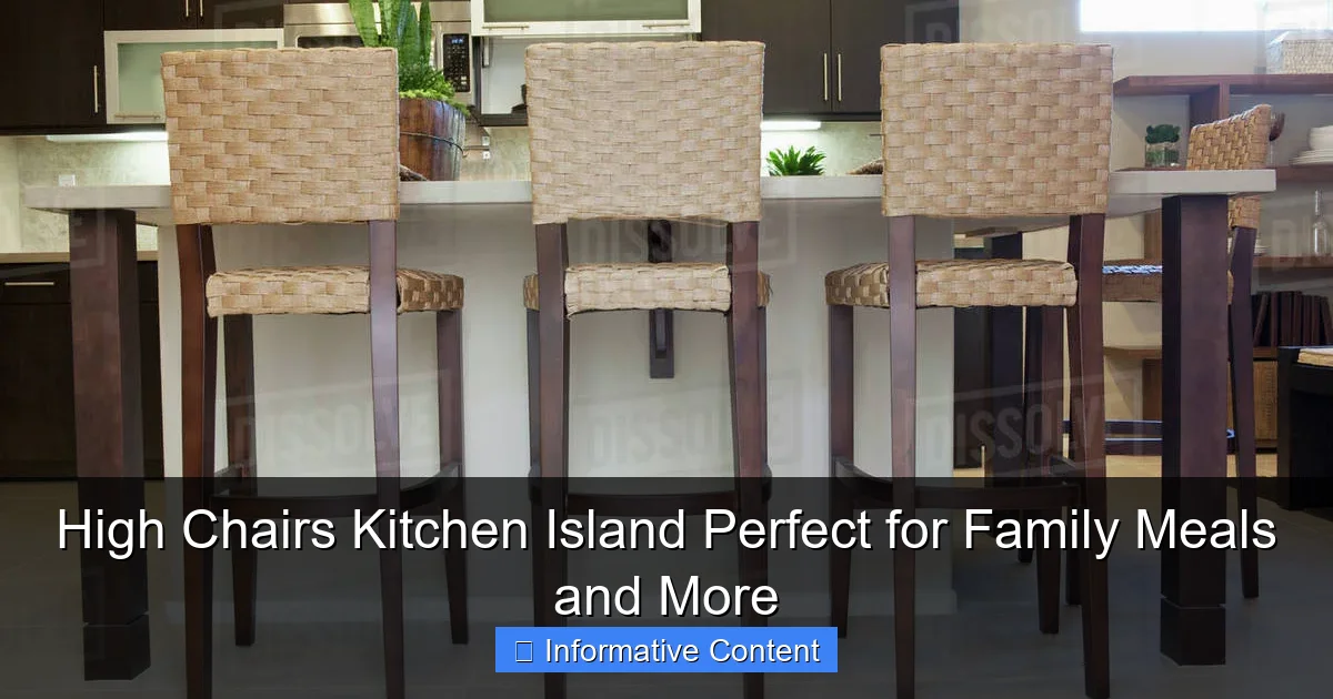 High Chairs Kitchen Island Perfect for Family Meals and More