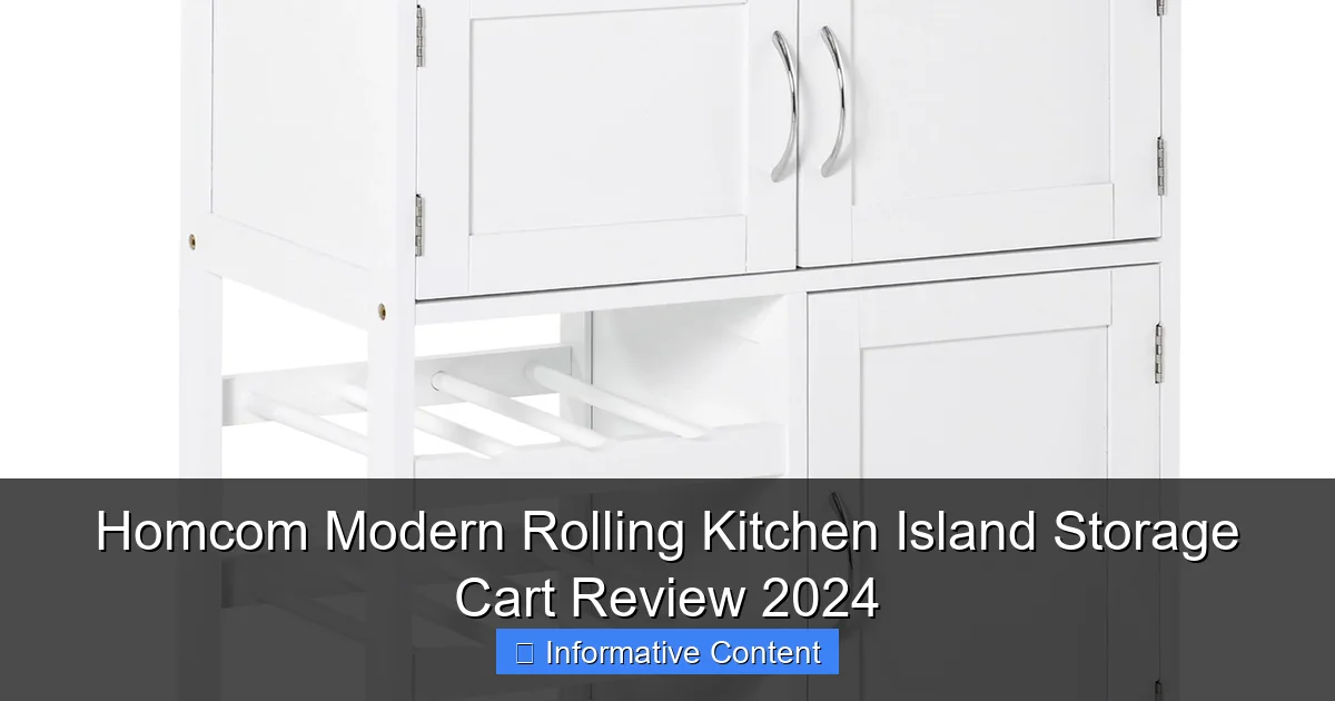 Homcom Modern Rolling Kitchen Island Storage Cart Review 2024