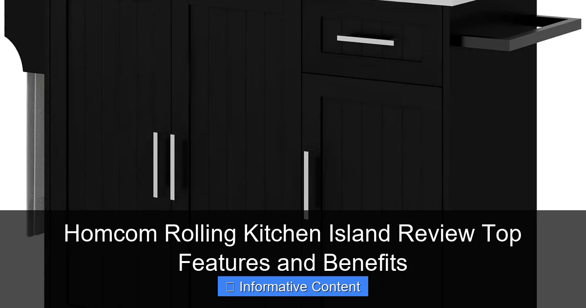 Homcom Rolling Kitchen Island Review Top Features and Benefits