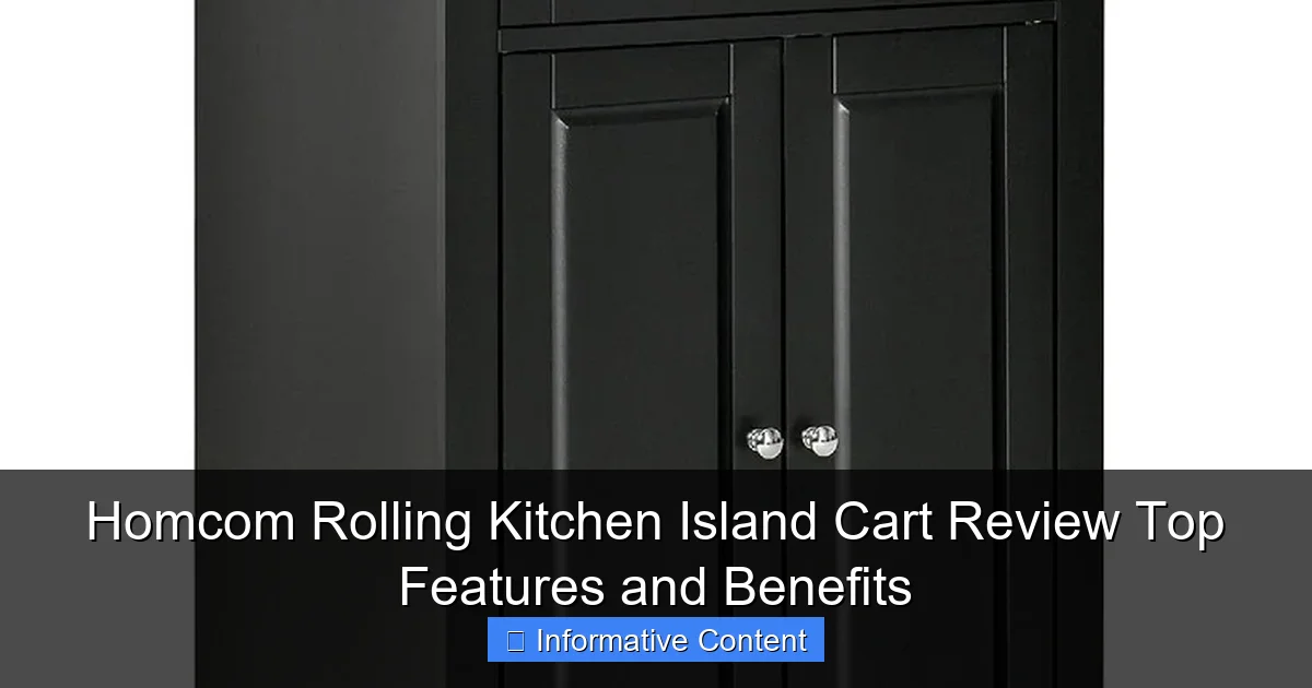 Homcom Rolling Kitchen Island Cart Review Top Features and Benefits
