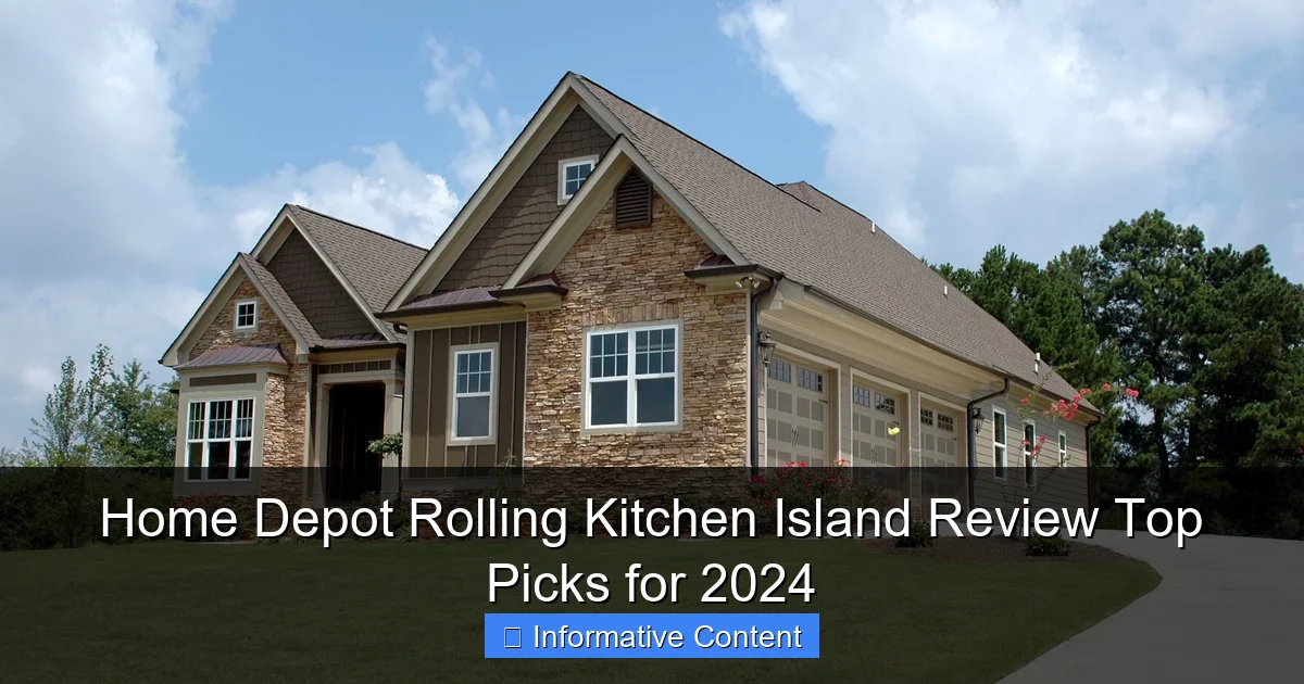 Home Depot Rolling Kitchen Island Review Top Picks for 2024