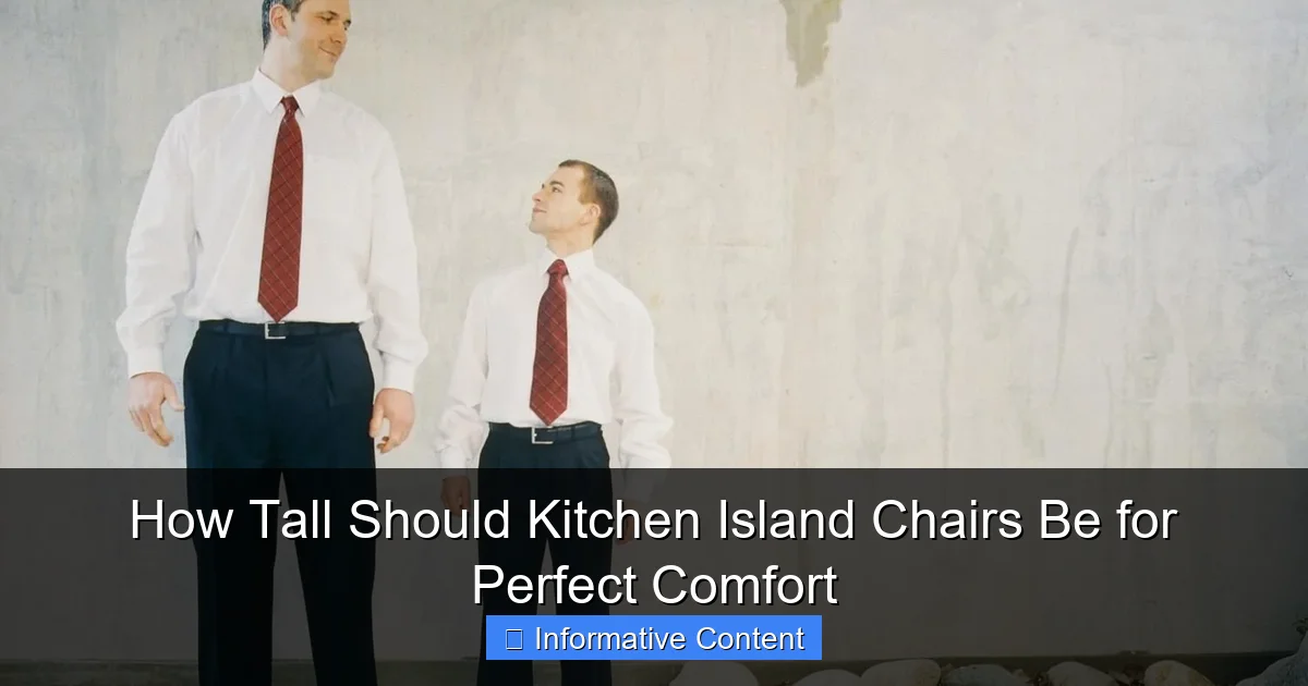 How Tall Should Kitchen Island Chairs Be for Perfect Comfort