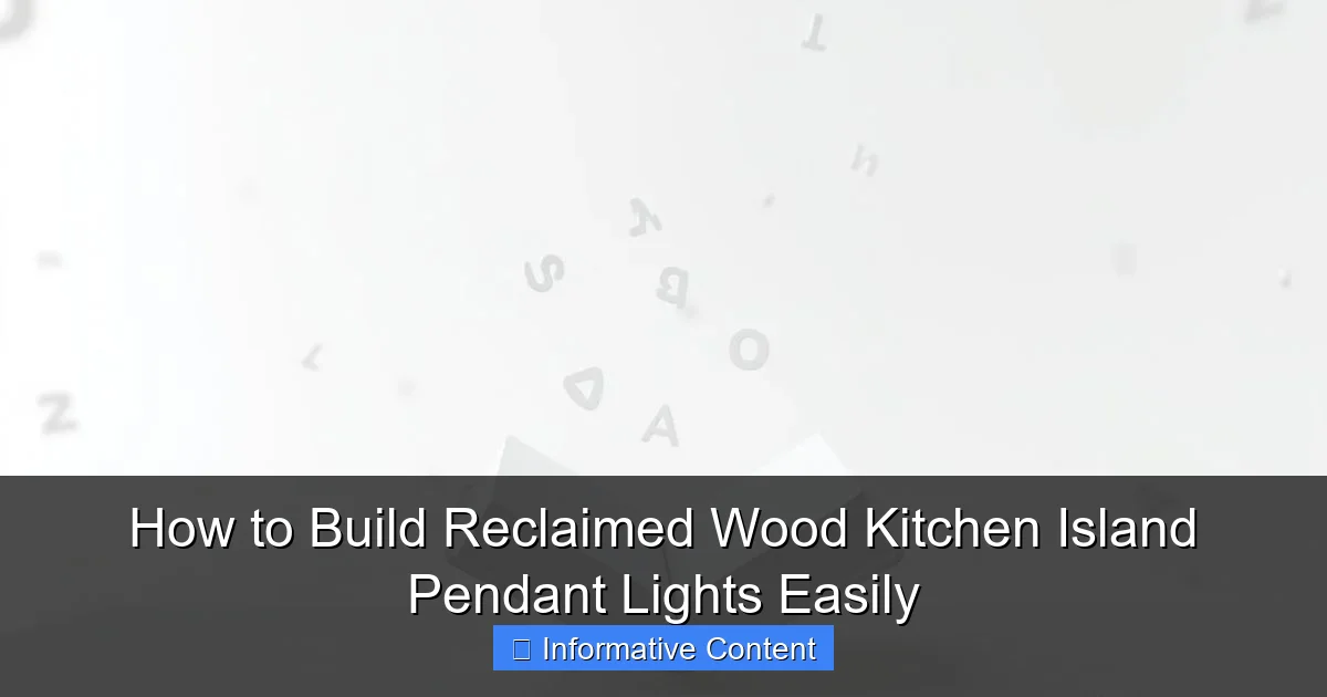 How to Build Reclaimed Wood Kitchen Island Pendant Lights Easily