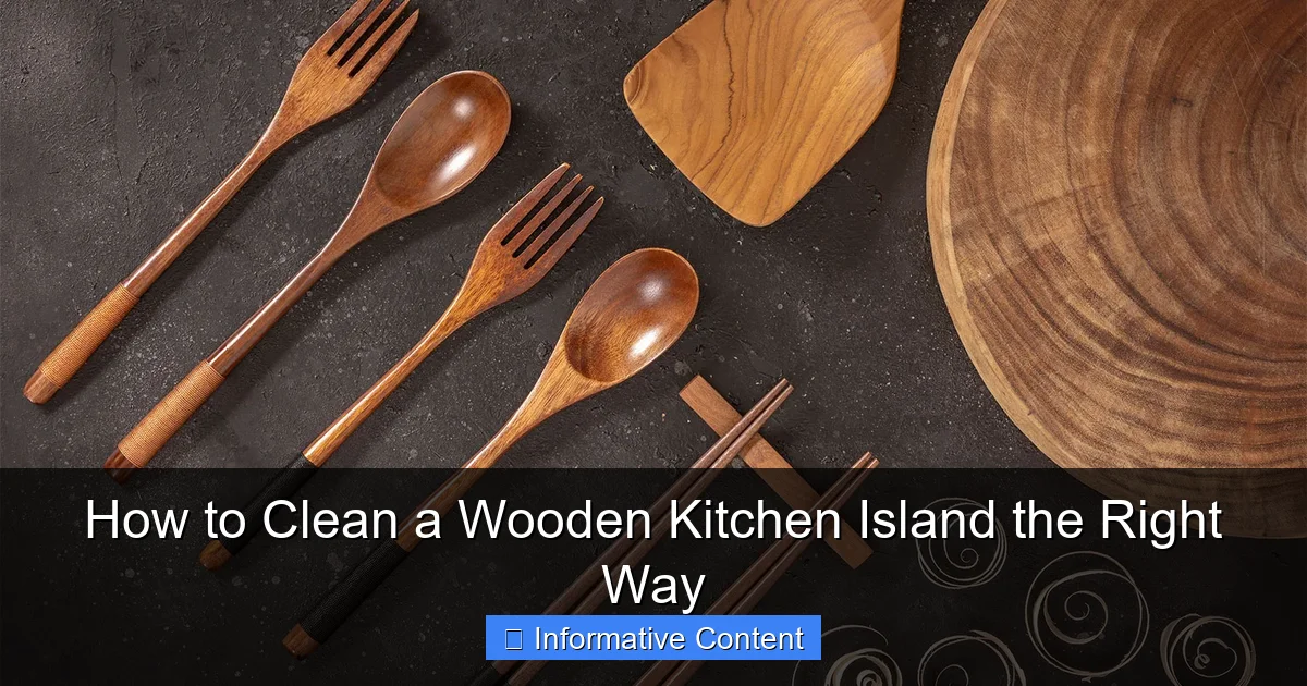 How to Clean a Wooden Kitchen Island the Right Way